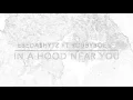 Download Lagu EBeDa$HYT Ft. RobbyBoe In A Hood Near You