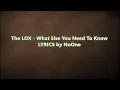 The LOX What Else You Need To Know LYRICS (Filthy America)