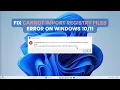 Fix Cannot Import Registry Files Error on Windows Step-by-Step Solution