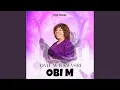 Download Lagu Onye m Tukwasiri Obi M