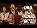 Lagu 💥Folclor Modern De Joc şi PETRECERE 26 Muzică Nouă | Bate-n Toacă, Nevastă-mi Dragă!  🎵