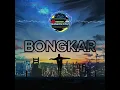 Download Lagu Dj.BONGKAR Bass full music.🤘😁