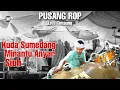 Download Lagu Pusang ROP LIVE | Kuda Sumedang - Minantu Anyar - Siuh