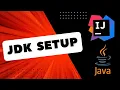 Spring Boot CRUD Application Lecture 1 - Java Development Kit JDK IntelliJ IDEA Setup