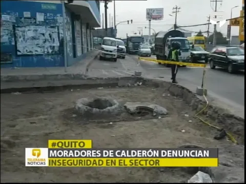 Moradores de Calderón denuncian inseguridad en el sector