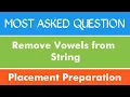 Remove Vowels from string Asked in Wipro Problem - 3 C Java Python The Coding Bytes