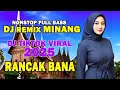 Download Lagu DJ Minang Tebaru Full Bass 2025 -  DJ Minang Terbaik 2025