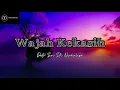 Download Lagu DATO' SERI SITI NURHALIZA - WAJAH KEKASIH (Lirik) OST BIDADARI KIRIMAN TUHAN