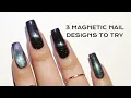 art of magnetics 3 magnetic nail designs to try