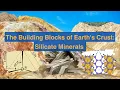 The Building Blocks of Earth s Crust Silicate Minerals