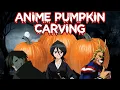 The Great Anime Pumpkin Carving Competition 2020