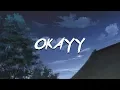 Download Lagu koi - okayy [LYRICS]