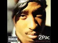2Pac - Me Against the World (featuring Dramacydal)