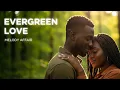 Download Lagu Evergreen Love 🌿 – Romantic Reggae Love Song by Melody Affair | Official Video