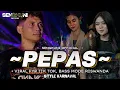 Download Lagu DJ PEPAS REMIX  MODE BASS RISWANDA , Style KARNAVAL 2025 X Viral Tiktok • By SENGKUNI OFFICIAL