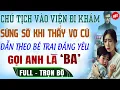 Download Lagu Chủ Tịch Vào Viện Khám SỮNG SỜ Thấy VỢ CŨ DẪN THEO BÉ TRAI Đáng Yêu Gọi A Là BA Truyện Trọn Bộ Audio