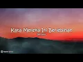 Download Lagu Bernadya - Kata Mereka Ini Berlebihan (Lirik)