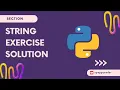 Python String Exercise Solution