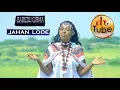 Download Lagu Baredu Girma  - Jahan Lode [NEW Oromo Music Video 2017]