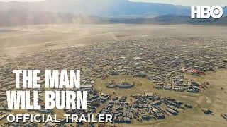 The Man Will Burn | Official Trailer | HBO
