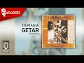 Download Lagu Humania - Getar (Official Karaoke Video) | No Vocal