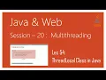 Multithreading in Java ThreadLocal Class in Java