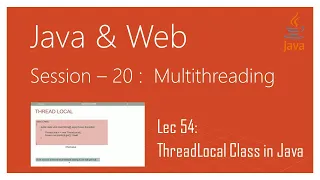 Multithreading in Java ThreadLocal Class in Java