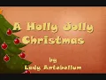 A holly Jolly Christmas by Lady Antebellum with lyrics