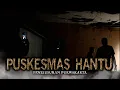 Download Lagu KUNTILANAK PUSKESMAS ANGKER PURWAKARTA