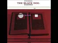 The Black Dog -- Trojan Horus (Part1)