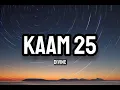 Divine - Kaam 25 (Lyrics)