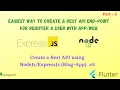 NodeJs - Create a Rest API for Signup a user with Blog App Flutter with NodeJS