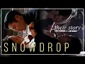 Snowdrop FMV ► Sooho \u0026 Yeongro (Their Story)