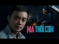 Download Lagu MA THỔI CƠM Và Lời Nguyền Trùng Tang Kinh Hoàng - Truyện ma Nguyễn Huy kể