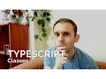 TypeScript Classes