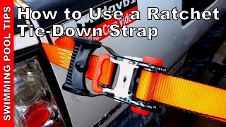 How to Use a Ratchet Tie-Down Strap