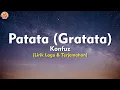 Lagu Viral TikTok | Patata (Gratata) - Konfuz (Lirik Lagu \u0026 Terjemahan)