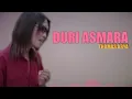 THOMAS ARYA : DURI ASMARA (Lirik)
