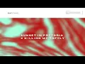 Sunset In Pretoria X Killing Me Softly (Saint Daniel Reboot)