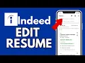 How to Edit Resume on Indeed App 2024