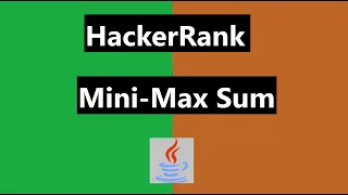Mini-Max Sum Hackerrank Solution - java 8 Hackerrank Algorithm realNameHidden