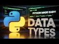 Python Data Types Made Easy for Beginners Lecture 16 Talent Kaksha