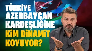AZERBAYCAN’A TEPKİ BAŞKA, KARDEŞLİĞE İHANET BAŞKA!