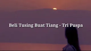 Download Beli Tusing Buat Tiang - Tri Puspa ||Lirik Lagu || Lagu Bali MP3