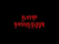 Slayer - Raining Blood [HQ]