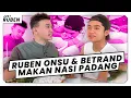 Just Ruben - Ruben Onsu \u0026 Betrand Makan Nasi Padang