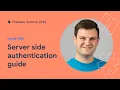 Your guide to server side authentication with Firebase