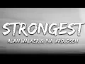 Ina Wroldsen / STRONGEST (Lyric Video)