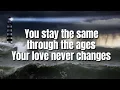 Your Love Never Fails | Jesus Culture