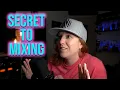Parallel Processing - The SECRET to Mixing